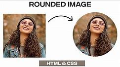How To Create Rounded and Circular Images With CSS