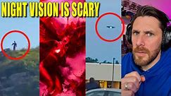 UFO's In 4K, Seeing Demons In Infrared Night Vision And More