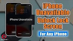 iPhone 6s Unavailable Lock Screen ll How to Fix Unavailable iPhone Lock Screen and Security Lockout