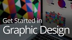 Get Started in Graphic Design (May 2020)
