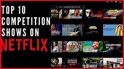 TOP 10 COMPETITION REALITY TV SHOWS ON NETFLIX 2020 | Trailer edition|