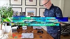 3 Ways To Connect PlayStation 1 PS1 To a Modern TV Smart TV How To Connect Playstation 1 To TV