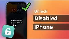 [3 Ways] iPhone is Disabled Connect to iTunes How to Unlock 2022