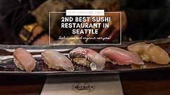 Visiting the 2nd Best Sushi in Seattle: Shiro's Sushi in 2021