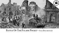 Battlefield - Battle Of The Falaise Pocket - Full Documentary