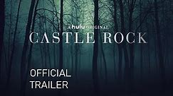 CASTLE ROCK | Official Trailer [1080p HD]