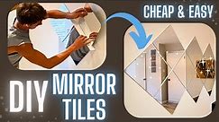 DIY Mirror Wall for $44 ✅ Decor Idea: Wall Mirror Tiles