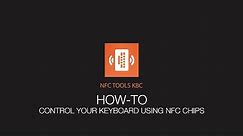 NFC Tools KBC : How to control your keyboard with NFC chips
