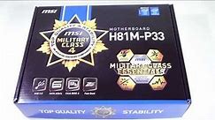 MSI H81M-P33 Motherboard Unboxing