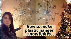 DIY: HOW TO MAKE PLASTIC HANGER SNOWFLAKE