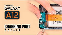 Samsung Galaxy A12 Charging Port Replacement | M12