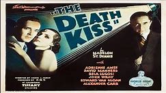 The Death Kiss (1932) Mystery movie full length