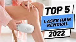 Top 5 BEST Laser Hair Removals of [2022]