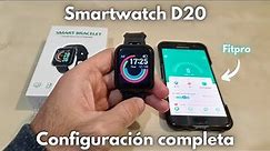 Smartwatch D20 👉 Características, Funciones y Configuración COMPLETA | Fitpro