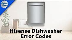 Hisense Dishwasher Error Codes