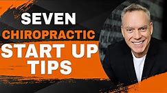 7 Tips for Starting a Successful Chiropractic Practice | Dr. Tory Robson