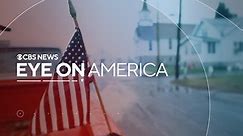 Eye on America - CBS News' in-depth reporting on issues facing Americans today.
