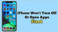 iPhone 11, 11 Pro, 11 Pro Max Won't Turn Off or Open Apps (Fixed)