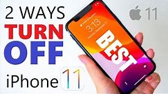 How to Switch Off iPhone 11 [ Works for Any iPhone ] Turn Off / Shutdown 11 Pro, 12, iPhone X Max, 7