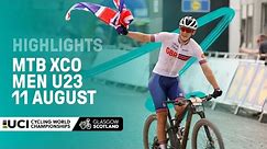 Men Under 23 MTB Cross-country Olympic Highlights - 2023 UCI Cycling World Championships