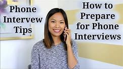 Phone Interview Tips - How to Prepare for a Phone Interview