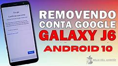 Desbloqueio De Conta Google Samsung J6 Android 10 ,Em 2021 Método Rápido E Fácil