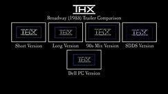 THX Broadway (1983) Trailer Comparison