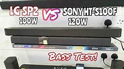 LG SP2 100Watts vs. Sony HT-S100F 120Watts SoundBar | Bass Sound Test 💥
