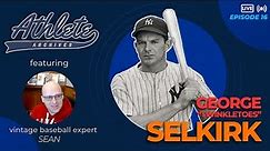 George "Twinkletoes" Selkirk - The man who replaced Babe Ruth