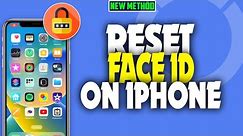 how to reset Face ID on iPhone 2023