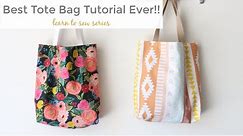 The Perfect Tote Bag Tutorial! - Learn to Sew Series