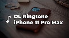 Nada Dering iPhone 11 Pro Max - List Ringtone iPhone 11