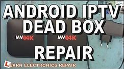 Dead Android TV Box Repair