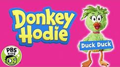 Donkey Hodie NEW SHOW | Meet Duck Duck! | PBS KIDS