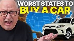 The Top 5 Worst States to Buy a Car in the USA