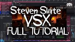 Steven Slate VSX Tutorial Review | VSX Walkthrough and Guide