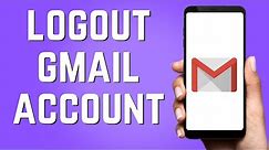 How to Logout Gmail Account in Laptop (2024)