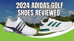 Adidas S2G & Adidas Tour 360 Golf Shoe Review