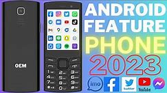 android feature phone | 4g android feature phone | imo | whatsup | instragram | youtube | messenger