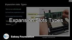 Expansion Slots Types, Computer Science Lecture | Sabaq.pk