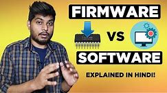 Firmware vs Software: What’s the difference?