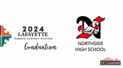 LPSS 2024 Graduation: Northside High School