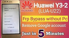 Huawei Y3 ii (LUA U22)Frp bypass Without pc 2023||Remove Huawei Google account Y3-2
