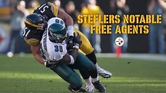 Steelers Notable Free Agents I Pittsburgh Steelers