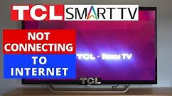 How to Fix TCL Smart TV Not Connecting to Internet || TCL TV WiFi Connected But No Internet