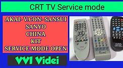 Sansui, Videocon, Akai, Sanyo, China CRT TV Service mode.