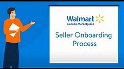 Getting Started with Walmart Canada Marketplace