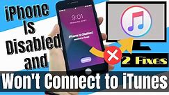 [FIXED] My iPhone Is Disabled and Won’t Connect to iTunes | Fix Any Disabled iPhone