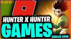 Top 5 Hunter X Hunter Games on Roblox 👍😱