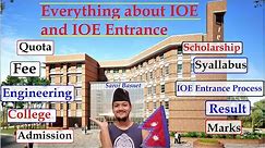 a to z, Everything about IOE and IOE Entrance; Seat, Engineering, College, Exam, Fee ||Saroj Basnet